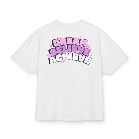 Dream Believe Achieve T-Shirt