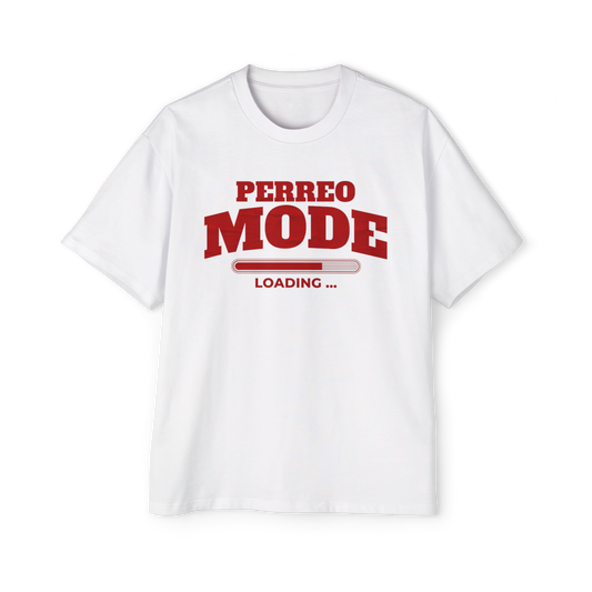 Perreo Mode Tee — 'Perreo Mode Loading' Oversized Men’s Graphic T-Shirt